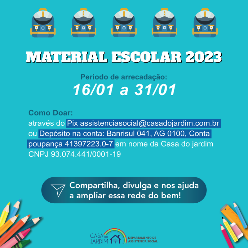 Casa Do Jardim Realiza Campanha De Arrecadação De Material Escolar 2194